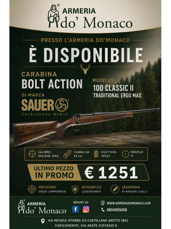 Carabina bolt action di marca Sauer calibro 300 win. mag. modello 100