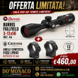 Kit Offerta Burris fullfield 3-12x56 + anelli contessa lpr