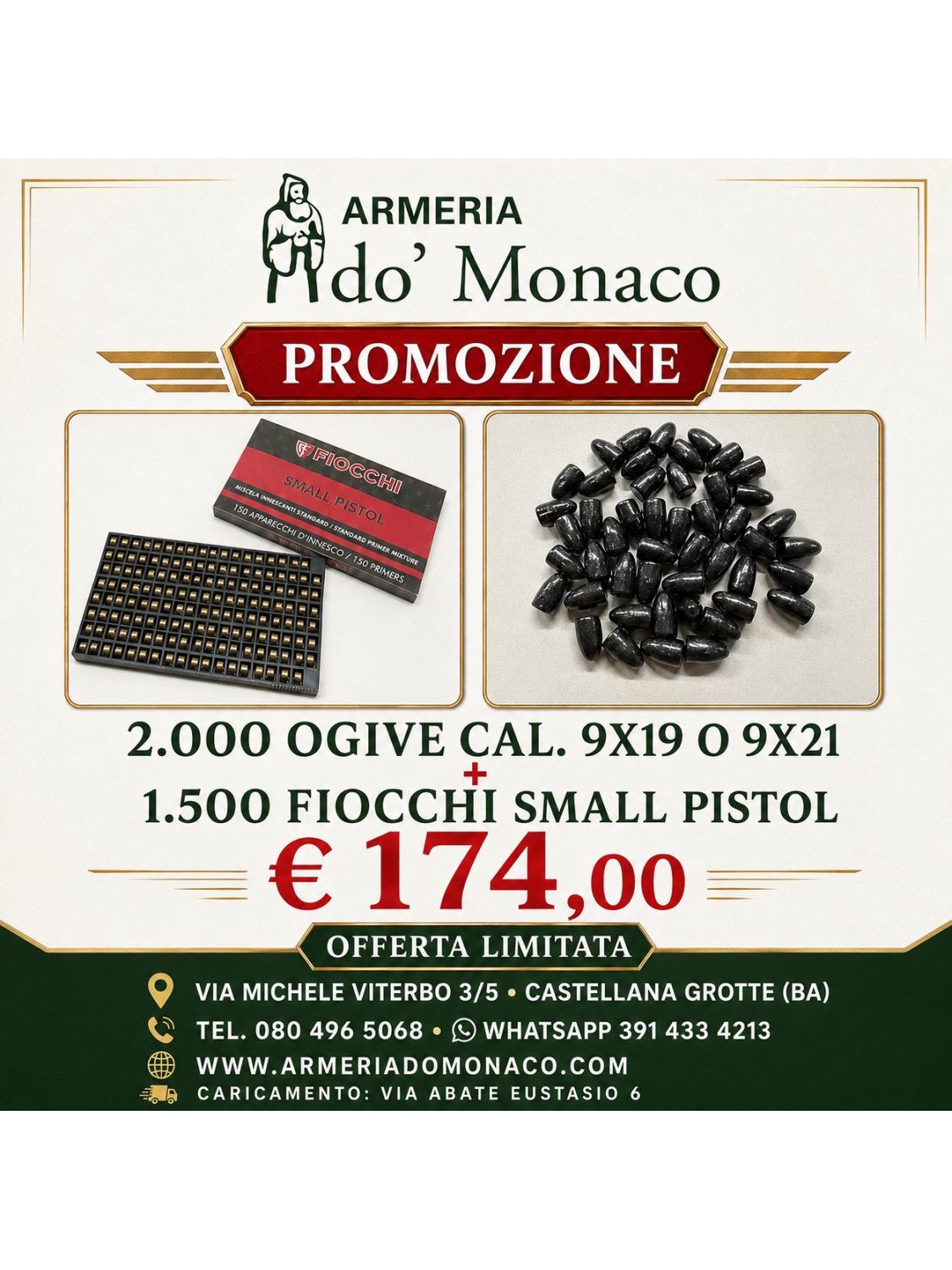 Promo 2000 Ogive 9/124 + 1500 Fiocchi small pistol